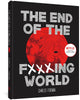 End Of The Fucking World, The (second Edition)