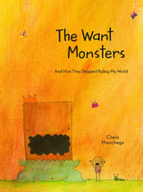 The Want Monsters
