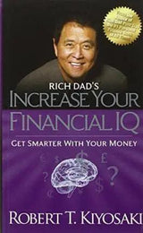 Rich Dad's Increase Your Financial IQ