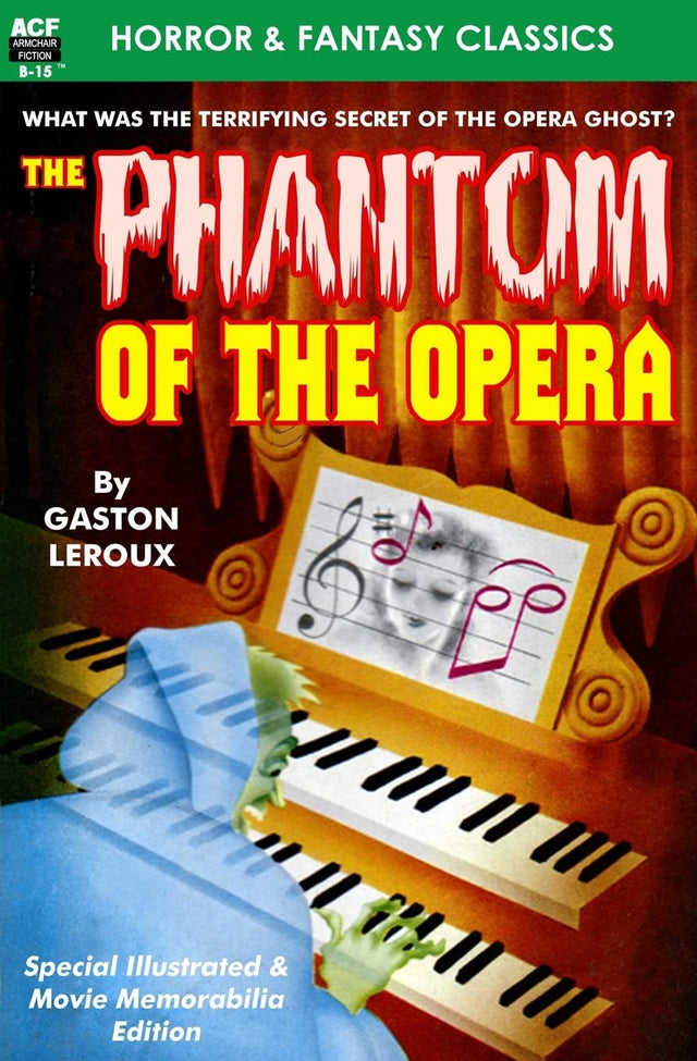Phantom of the Opera, the, Special Illustrated & Movie Memorabilia Ed.