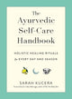 The Ayurvedic Self-Care Handbook
