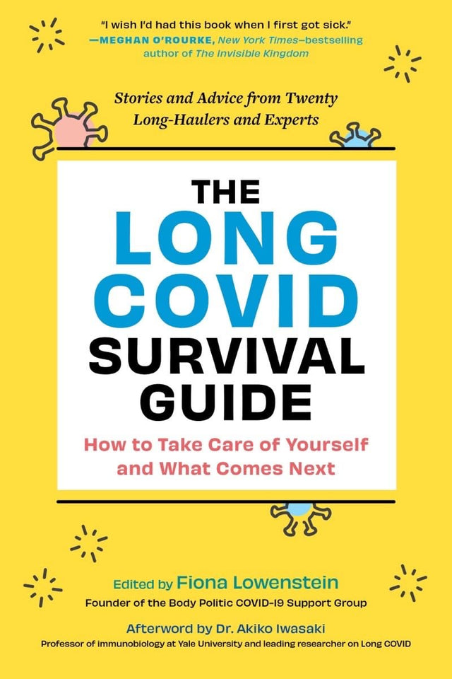 The Long COVID Survival Guide