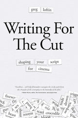 Writing for the Cut