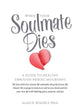 When Your Soulmate Dies