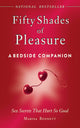 Fifty Shades of Pleasure: A Bedside Companion