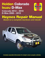 Holden Colorado 2012-2019/Isuzu D-Max 2008-2019 Repair Manual