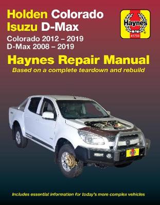 Holden Colorado 2012-2019/Isuzu D-Max 2008-2019 Repair Manual