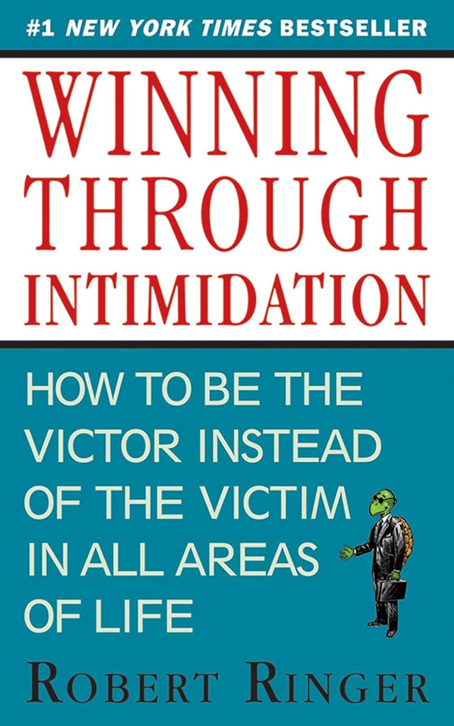 Winning through Intimidation