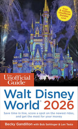 Unofficial Guide to Walt Disney World 2026