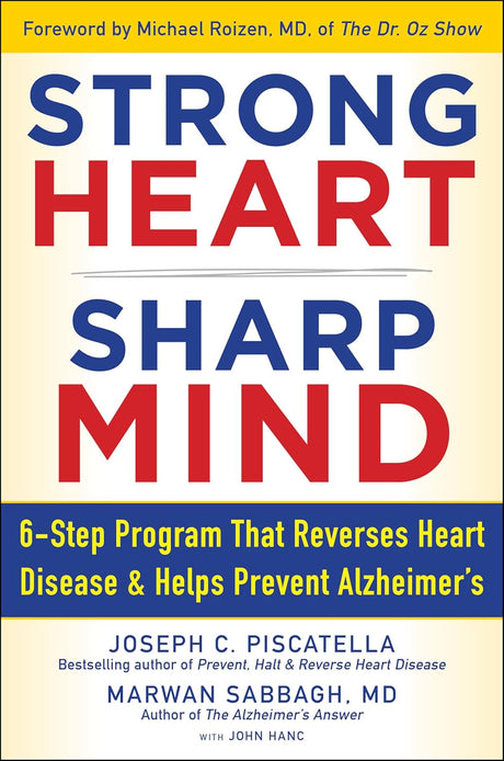 STRONG HEART, SHARP MIND