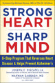 STRONG HEART, SHARP MIND