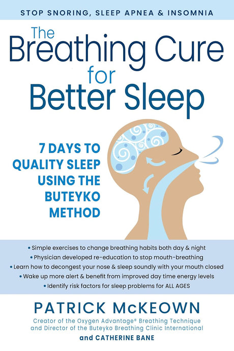 The Breathing Cure for Sleep Using the Buteyko Method