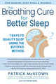 The Breathing Cure for Sleep Using the Buteyko Method