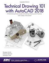 Technical Drawing 101 with AutoCAD 2018
