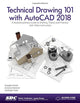 Technical Drawing 101 with AutoCAD 2018