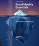 Brand Identity Essentials, Revised and Expanded