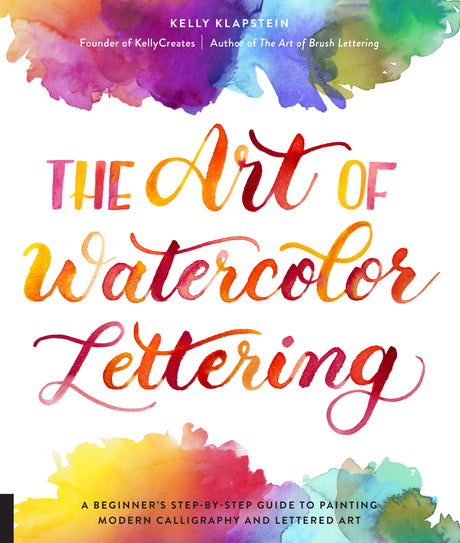 The Art of Watercolor Lettering