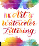 The Art of Watercolor Lettering