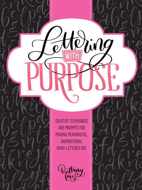 Lettering with Purpose