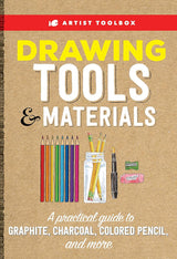 Artist Toolbox: Drawing Tools & Materials