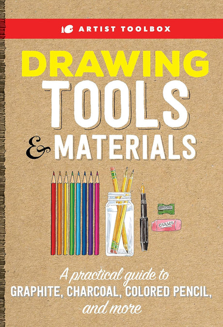 Artist Toolbox: Drawing Tools & Materials