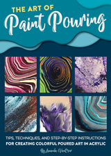 Art of Paint Pouring