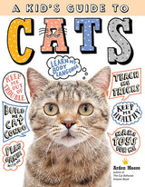 A Kid's Guide to Cats