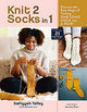 Knit 2 Socks in 1