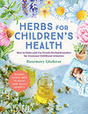 Herbs for Children's Health