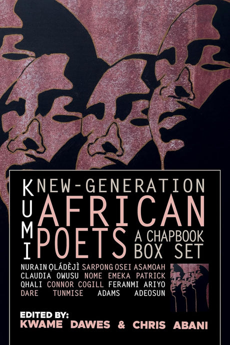 Kumi: New-Generation African Poets, A Chapbook Box Set