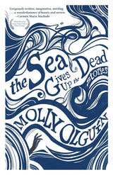 The Sea Gives Up the Dead