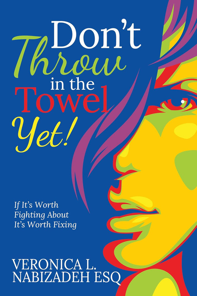 Don't Throw in the Towel Yet!