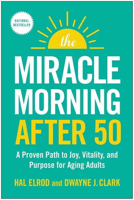 The Miracle Morning After 50