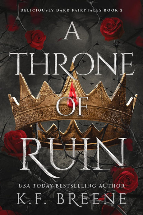 A Throne of Ruin