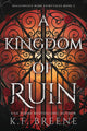 A Kingdom of Ruin