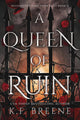 A Queen of Ruin