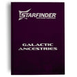 Starfinder Galactic Ancestries Special Edition (S2)