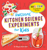 Awesome Kitchen Science Experiments for Kids