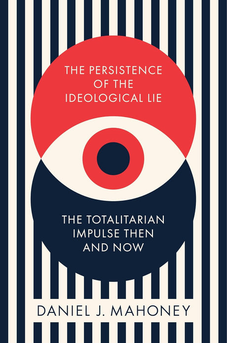 The Persistence of the Ideological Lie