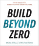 Build Beyond Zero