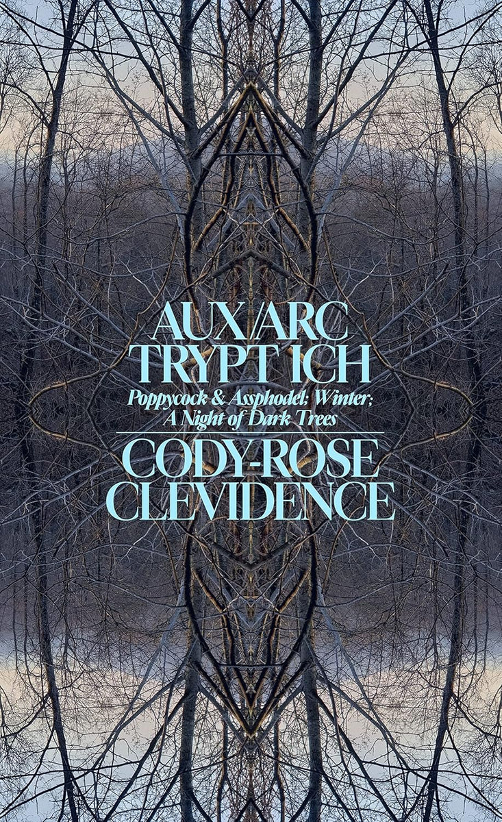 AUX ARK TRYPT ICH by Cody-Rose Clevidence – Book Hero