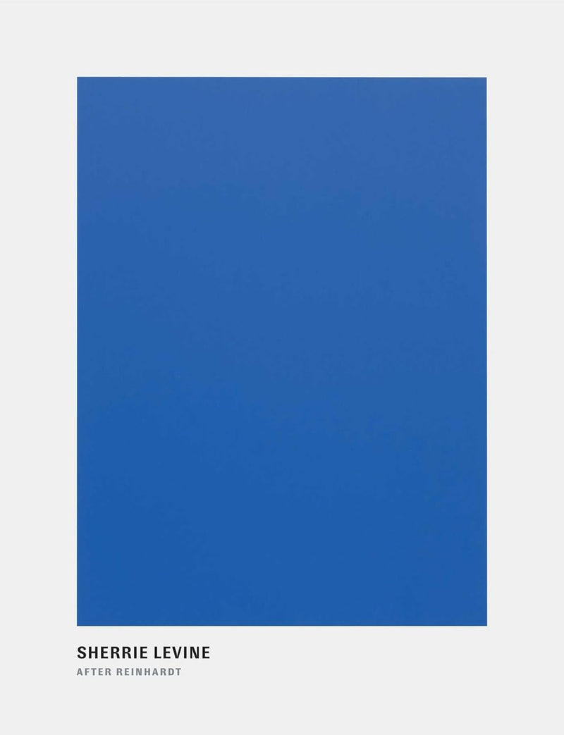 Sherrie Levine: After Reinhardt