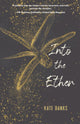 Into the Ether