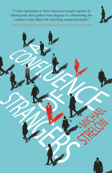 A Confluence of Strangers