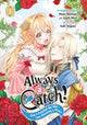 Always a Catch! 01