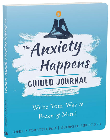 Anxiety Happens Journal