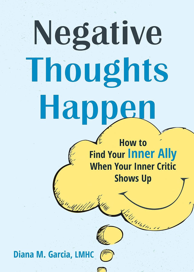 Negative Thoughts Happen