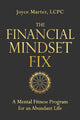 The Financial Mindset Fix