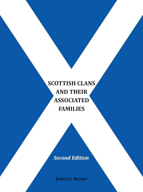 Scottish Clans and Their Associated Families