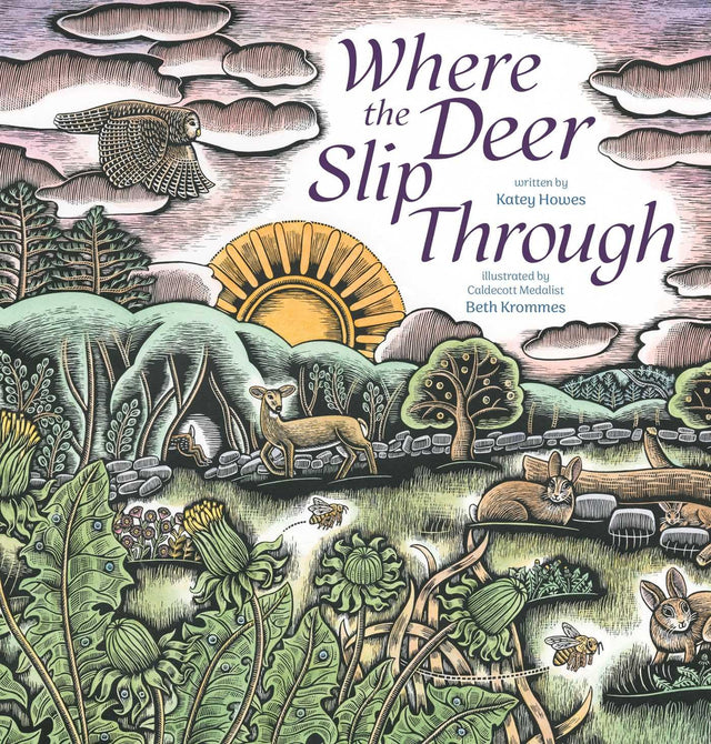 Where the Deer Slip Through